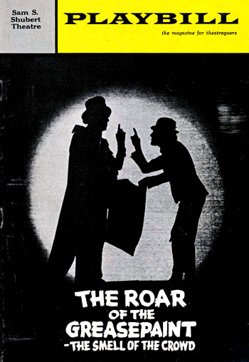 The Roar of the Greasepaint - The Smell of the Crowd theatre poster
